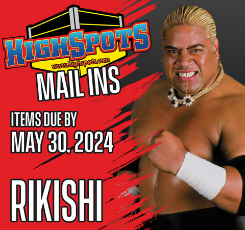 May 30th - Rikishi Mail Ins
