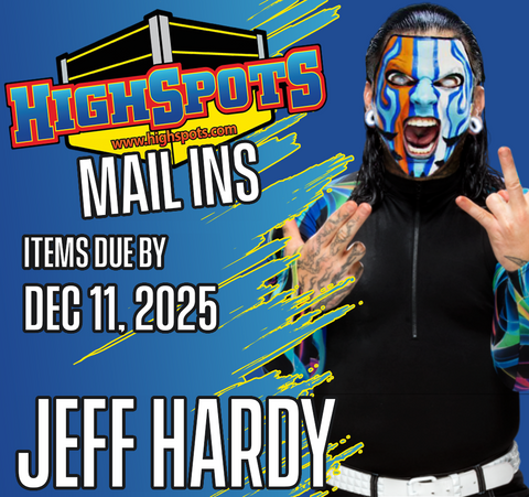 Dec 11th - Jeff Hardy Mail Ins (JSA)